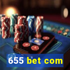 655 bet com